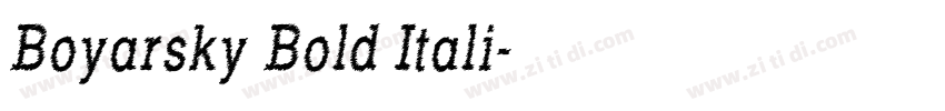Boyarsky Bold Itali字体转换